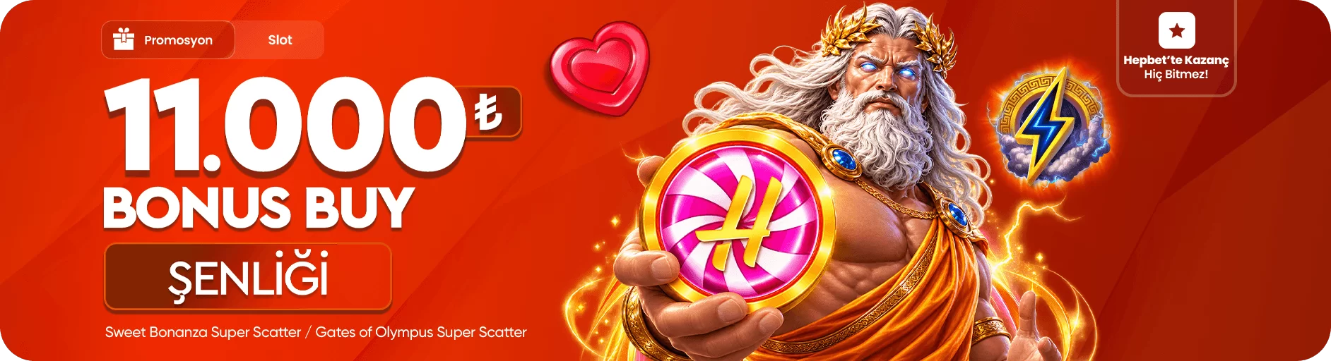 11.000₺ Bonus Buy Şenliği