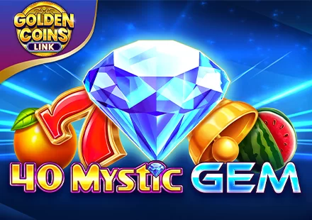 40 Mystic Gem Golden Coins Link