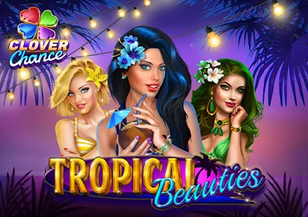 Tropical Beauties