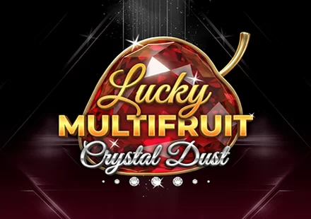 Lucky Multifruit: Crystal Dust